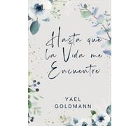 Hasta que la Vida me Encuentre