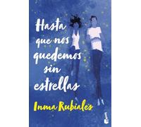 Hasta que nos quedemos sin estrellas