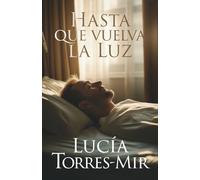 Hasta que vuelva la luz