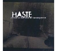 Haste - Pursuit in the Face of