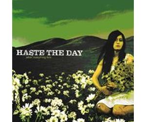 Haste The Day - When Everything Falls