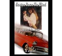 HASTEN DOWN THE WIND