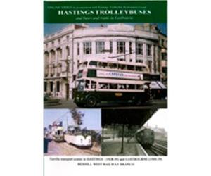 Hastings Trolleybuses & Eastbourne Buses and Trams - DVD - Online Video