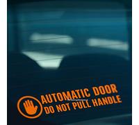 HastingsDesigner AUTOMATIC DOOR DO NOT PULL HANDLE Caution Car, Taxi, Coach Vinyl Decal Sticker (Orange)