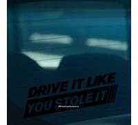 HastingsDesigner DRIVE IT LIKE YOU STOLE IT Funny Novelty Car Window Bumper Vinyl Decal Sticker (Black)
