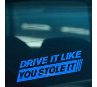 HastingsDesigner DRIVE IT LIKE YOU STOLE IT Funny Novelty Car Window Bumper Vinyl Decal Sticker (Blue)