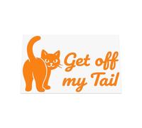 HastingsDesigner Get Off My Tail Sticker with a Cute Cat - Keep Your Distance Reminder, Car/Van/Camper Vinyl Decal suitable for Window, Bumper or any smooth surface (Orange)