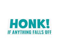 HastingsDesigner Honk if Anything Falls Off - Funny Novelty Message for Old or Classic Car/Van, Vinyl Decal Sticker suitable for Window, Bumper or any smooth surface (Turquoise)