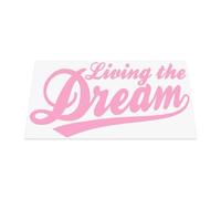 HastingsDesigner Living The Dream - Funny Car/Van/Laptop Vinyl Decal Sticker suitable for Wall, Window, Bumper or any smooth surface (Soft Pink)
