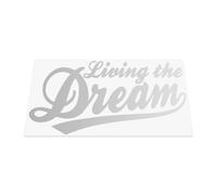 HastingsDesigner Living The Dream - Funny Car/Van/Laptop Vinyl Decal Sticker suitable for Wall, Window, Bumper or any smooth surface (Silver)