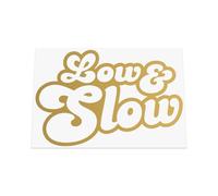 HastingsDesigner Low and Slow Sticker - Lowered Modified JDM/DUB/Drift Style, Funny Car/Van Vinyl Decal suitable for Window, Bumper or any smooth surface (Gold)
