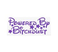HastingsDesigner POWERED BY BITCHDUST Funny Sticker - Adult Humor Car Vinyl Decal suitable for Window, Bumper or any smooth surface (Purple)