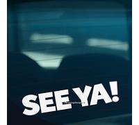 HastingsDesigner SEE YA! Funny Car Van Window Bumper DUB JDM Vinyl Decal Sticker (White)
