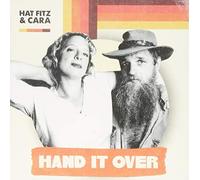 Hat Fitz & Cara Robinson - Hand It Over
