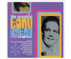 Hatch, Tony - The Essential Tony Hatch: Grooves, Hits And Themes
