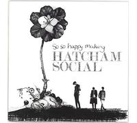 Hatcham Social - So So Happy Making [7" VINYL]