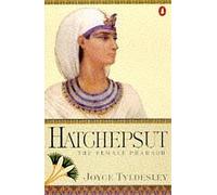 Hatchepsut: The Female Pharaoh by Tyldesley. Joyce ( 1998 ) Paperback