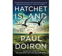 Hatchet Island: 13 (Mike Bowditch Mysteries): A Novel
