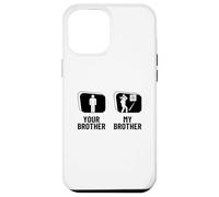Hatchet Thrower Your Brother My Brother Funny Axe Throwing Case for iPhone 12 Pro Max