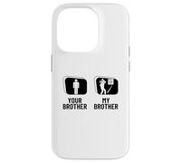 Hatchet Thrower Your Brother My Brother Funny Axe Throwing Case for iPhone 14 Pro