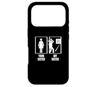 Hatchet Thrower Your Sister My Sister Brother Funny Painter Case for iPhone 17 Pro