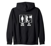 Hatchet Thrower Your Sister My Sister Brother Funny Painter Zip Hoodie