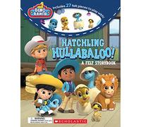Hatchling Hullabaloo! Felt Storybook (Dino Ranch)