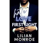 Hate at First Sight: An Enemies to Lovers Romance (Love/Hate)