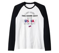 Hate Being Damn Sexy BUT I'm Russian SO I Can't Help Meme Raglan Baseball Tee