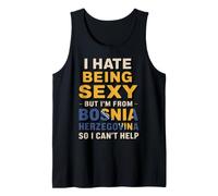 Hate Being Sexy Country Bosna Bosnian Roots Flag Bosnia Tank Top