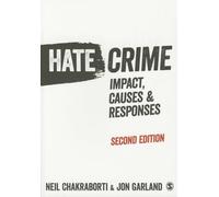 Hate Crime: Impact, Causes and Responses