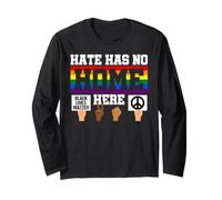Hate Has No Home Here BLM Long Sleeve T-Shirt