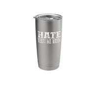 Hate Keeps ME Warm Funny Sarcastic Bold Edgy Stainless Steel Insulated Tumbler