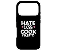 Hate less Cook more Cook Food Kitchen Case for iPhone 17 Pro