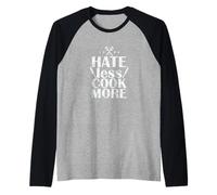 Hate Less Cook More Passion in The Kitchen Raglan Baseball Tee
