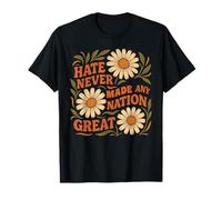 Hate Never Made Any Nation Great Boho Floral T-Shirt