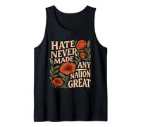 Hate Never Made Any Nation Great Floral Peace Floral Tank Top