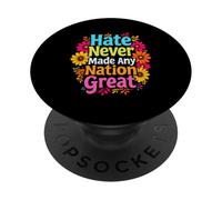 Hate Never Made Any Nation Great Retro Colorful PopSockets Adhesive PopGrip