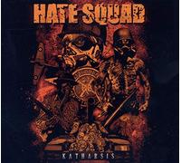 Hate Squad - Katharsis -Ltd-