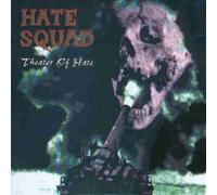 Hate Squad - Theatre of Hate