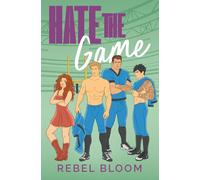 Hate The Game: A Contemporary Reverse Harem Romance (Playing Dirty)