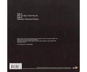 Hate to Say I Told You So [7" VINYL]
