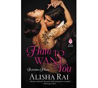 Hate to Want You: Forbidden Hearts: 1