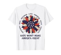 Hate Won't Make America Great T-Shirt