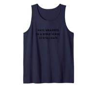 Hate Wrapped in A Bible Verse is Still Hate Tank Top