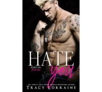 Hate You: An Enemies to Lovers Romance: 1 (Rebel Ink)