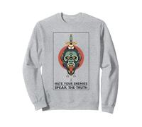 Hate Your Enemies - Speak The Truth (Statement & Graphic) Sweatshirt