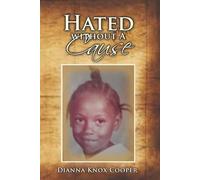 Hated Without A Cause