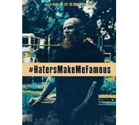 HatersMakeMeFamous