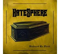 Hatesphere - Reduced To Flesh [VINYL]